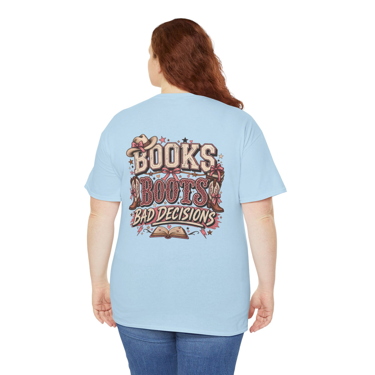 Books Boots Bad Decisions Tee