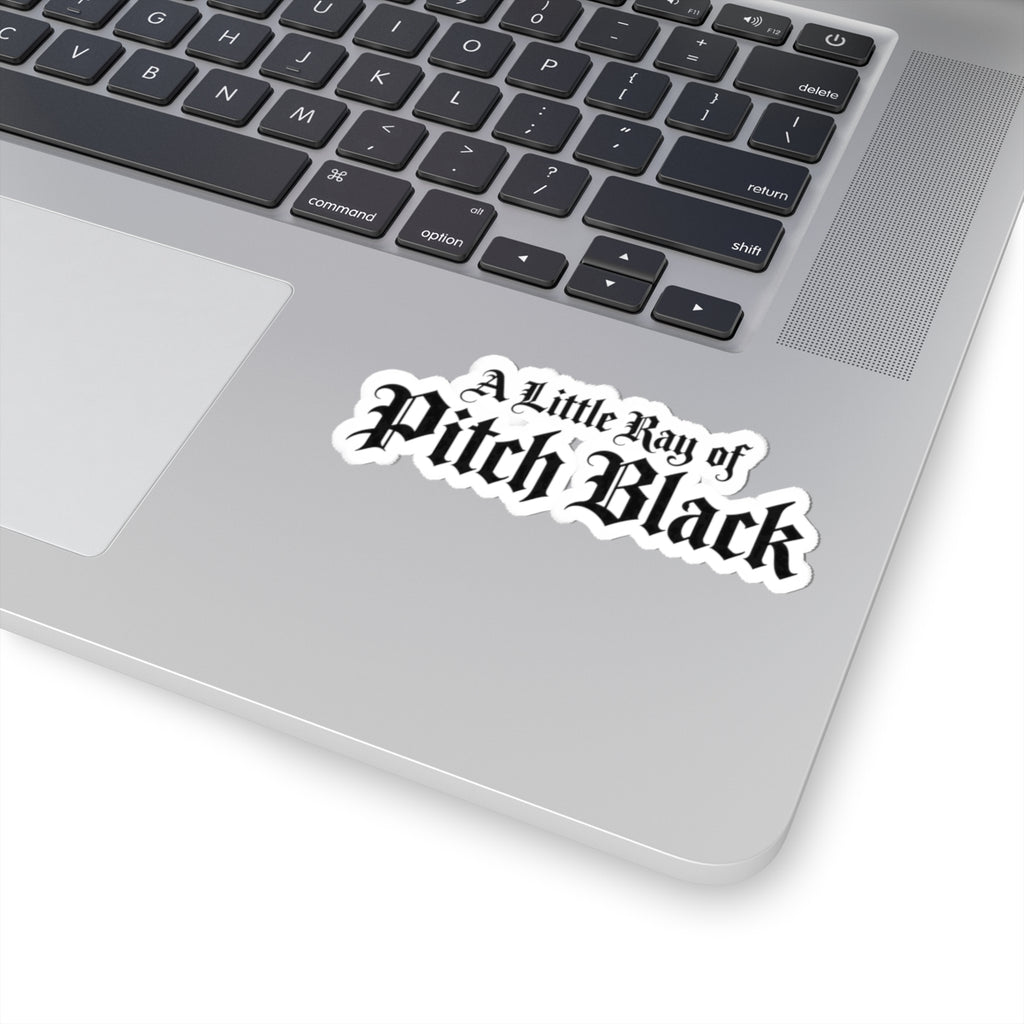 A Little Ray of Pitch Black Sticker
