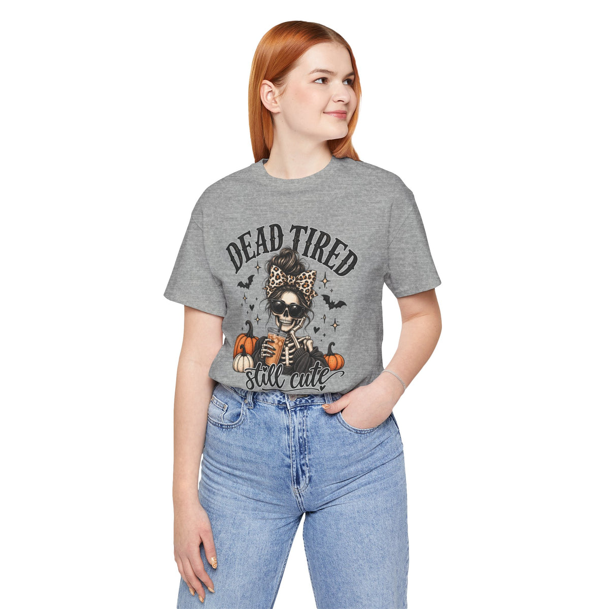 Dead Tired Still Cute Halloween Tee