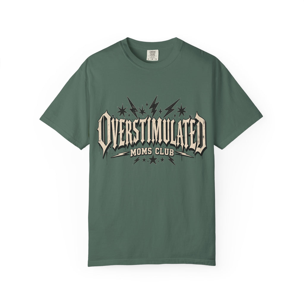 Overstimulated Moms Club Tee