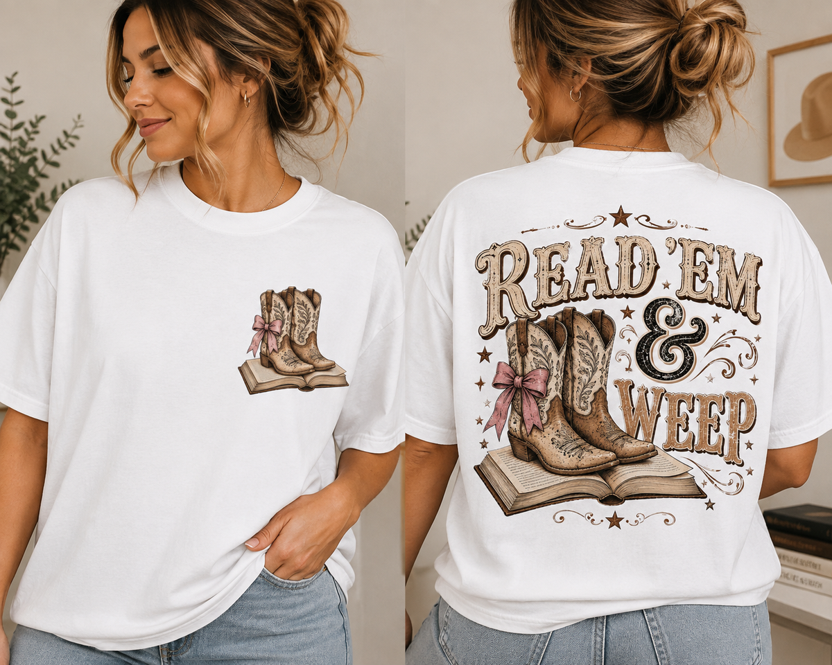 Cowgirl Cowboy Boots Tee — "Read 'Em & Weep" Western Graphic Shirt