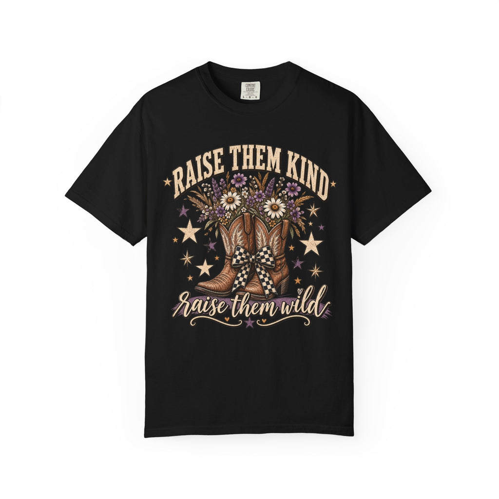Raise Them Kind Raise Them Wild Tee